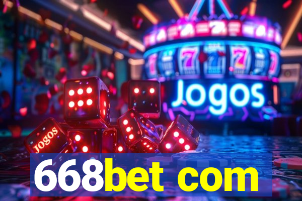 668bet com